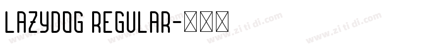 Lazydog Regular字体转换